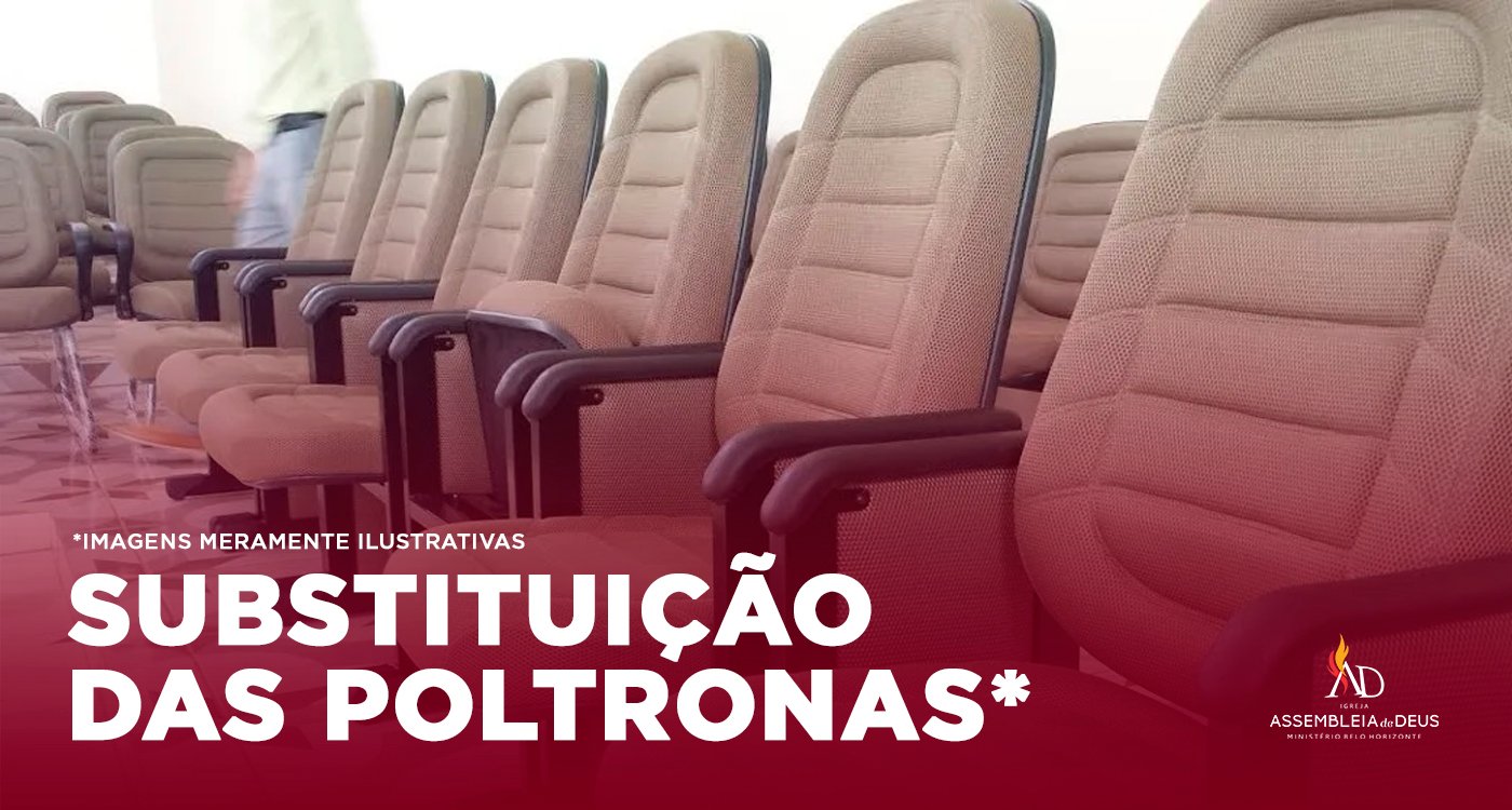 Imagem evento - Substituição das poltronas